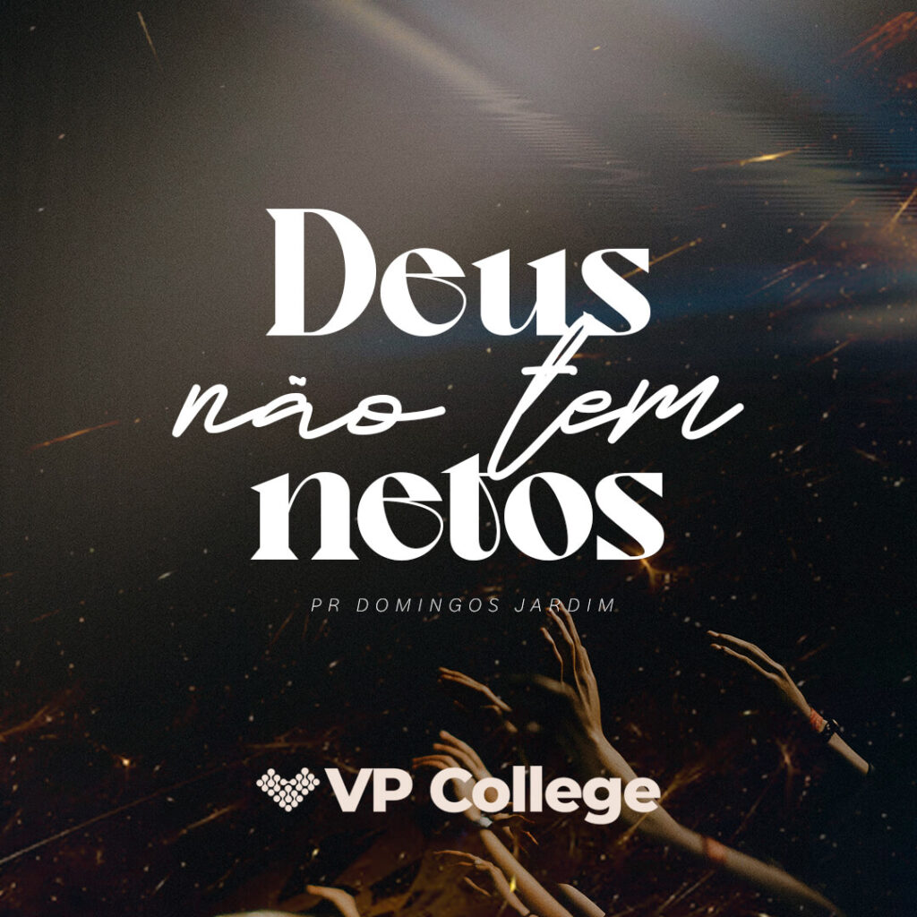 Deus não tem netos